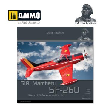 HMH Publications 016 SIAI Marchetti SF-260 Flying with Air Forces Around the World Display Team by Duke Hawkins  